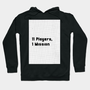 11 Players, 1 Mission Hoodie